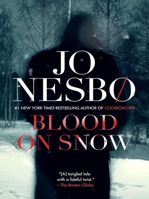 Title details for Blood on Snow by Jo Nesbo - Available